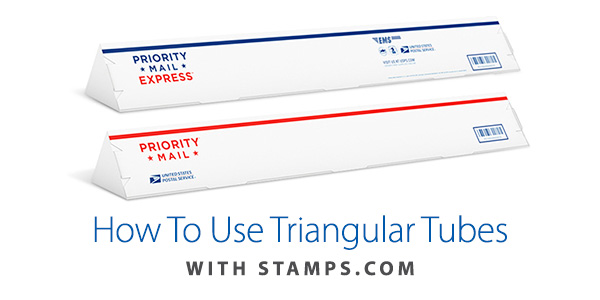 How To Use USPS Triangular Tubes With Stamps.com
