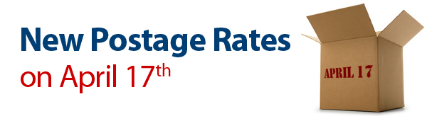 New USPS Postage Rates Start on Sunday, April 17